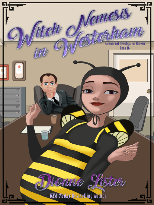 Title details for Witch Nemesis in Westerham by Dionne Lister - Available